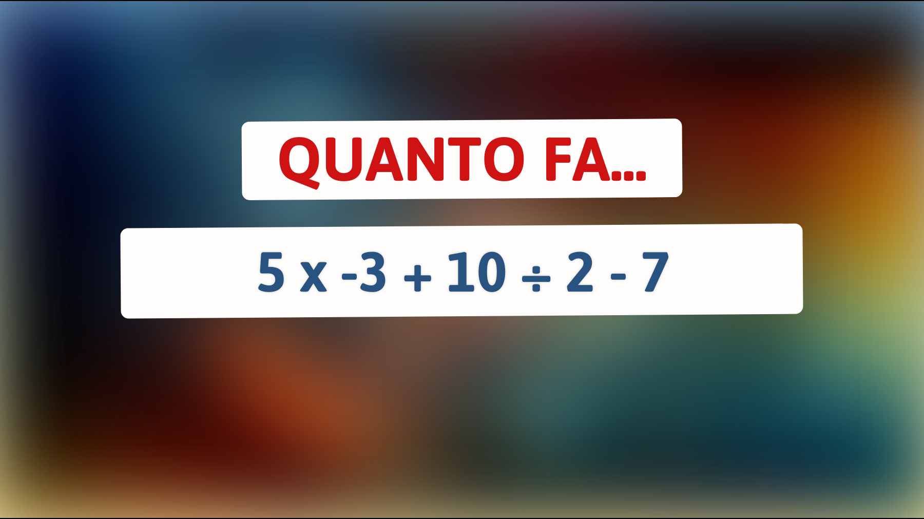 Scopri la risposta che sfida la logica! Solo chi ha un'intelligenza straordinaria può risolvere questo indovinello matematico!"